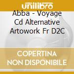 Abba - Voyage Cd Alternative Artowork Fr D2C cd