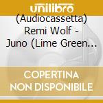 (Audiocassetta) Remi Wolf - Juno (Lime Green Cassette) cd