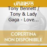 Tony Bennett / Tony & Lady Gaga - Love For Sale (Cover 4) cd