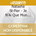Natasha St-Pier - Je N'Ai Que Mon Ame
