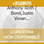 Anthony Roth / Bond,Justin Vivian Costanzo - Only An Actave Apart cd
