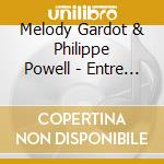 Melody Gardot & Philippe Powell - Entre Eux Deux cd