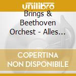 Brings & Beethoven Orchest - Alles Tutti! cd