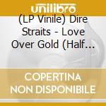 (LP Vinile) Dire Straits - Love Over Gold (Half Speed Mastered) (Rsd 2022) vinile