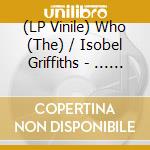 (LP Vinile) Who (The) / Isobel Griffiths - ... Live At Wembley (Ltd. Yellow/Orange/Red Vinyl) vinile