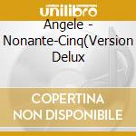 Angele - Nonante-Cinq(Version Delux cd