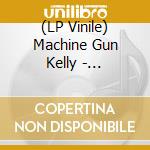 (LP Vinile) Machine Gun Kelly - Mainstream Sellout (Crystal Clear) lp vinile