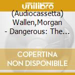 (Audiocassetta) Wallen,Morgan - Dangerous: The Double cd