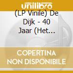 (LP Vinile) De Dijk - 40 Jaar (Het Beste.. -Hq- (2 Lp) vinile
