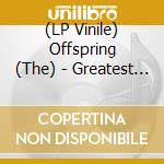 (LP Vinile) Offspring (The) - Greatest Hits vinile