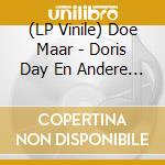 (LP Vinile) Doe Maar - Doris Day En Andere Stukken vinile