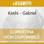 Keshi - Gabriel cd