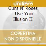 Guns N' Roses - Use Your Illusion II cd musicale