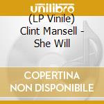 (LP Vinile) Clint Mansell - She Will vinile