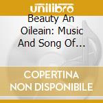 Beauty An Oileain: Music And Song Of The Blasket Islands / Various cd