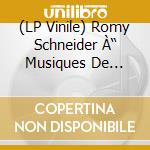 (LP Vinile) Romy Schneider À“ Musiques De Films 1968-1982 lp vinile