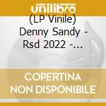 (LP Vinile) Denny Sandy - Rsd 2022 - Gold Dust Live At(Lp/Rsd) vinile