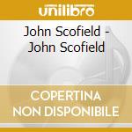 John Scofield - John Scofield cd