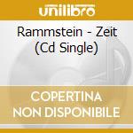 Rammstein - Zeit (Cd Single) cd musicale