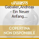 Gabalier,Andreas - Ein Neuer Anfang (Limitierte Fanbox) cd