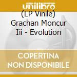 (LP Vinile) Grachan Moncur Iii - Evolution vinile