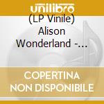 (LP Vinile) Alison Wonderland - Loner lp vinile