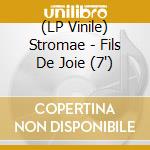 (LP Vinile) Stromae - Fils De Joie (7