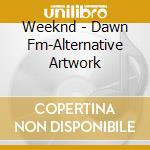 Weeknd - Dawn Fm-Alternative Artwork cd musicale