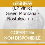 (LP Vinile) Green Montana - Nostalgia + / Melancholia 999 (2 Lp) vinile