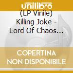 (LP Vinile) Killing Joke - Lord Of Chaos (Green/Black Splatter Vinyl) vinile