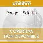 Pongo - Sakidila cd