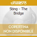 Sting - The Bridge cd