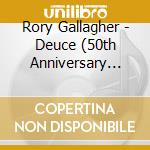 Rory Gallagher - Deuce (50th Anniversary Edition) (2 Cd) cd