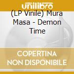 (LP Vinile) Mura Masa - Demon Time vinile