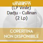 (LP Vinile) Dadju - Cullinan (2 Lp) lp vinile