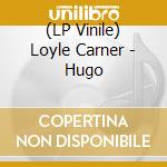 (LP Vinile) Loyle Carner - Hugo vinile