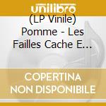 (LP Vinile) Pomme - Les Failles Cache E (2Lp Colour) lp vinile