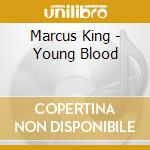 Marcus King - Young Blood cd