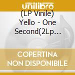 (LP Vinile) Yello - One Second(2Lp Bundle) vinile