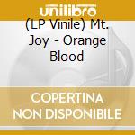 (LP Vinile) Mt. Joy - Orange Blood vinile