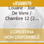 Louane - Joie De Vivre / Chambre 12 (2 Cd) cd musicale