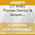 (LP Vinile) Thomas Dutronc & Jacques Dutronc - Dutronc & Dutronc vinile