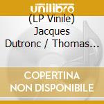 (LP Vinile) Jacques Dutronc / Thomas Dutronc - Dutronc & Dutronc vinile