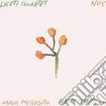 (LP Vinile) Anna Meredith - Nuc (String Quartets) vinile