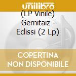 (LP Vinile) Gemitaiz - Eclissi (2 Lp) lp vinile