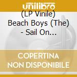 (LP Vinile) Beach Boys (The) - Sail On Sailor - 1972 (6 Lp)