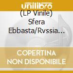 (LP Vinile) Sfera Ebbasta/Rvssia - Italiano vinile