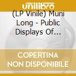 (LP Vinile) Muni Long - Public Displays Of Affection: The Album lp vinile