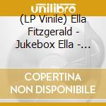 (LP Vinile) Ella Fitzgerald - Jukebox Ella - The Complete Singles - 3Lp 180 Gr. Ltd.Ed. lp vinile