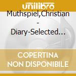 Muthspiel,Christian - Diary-Selected Recordings 1989-2022 (2 Cd) cd